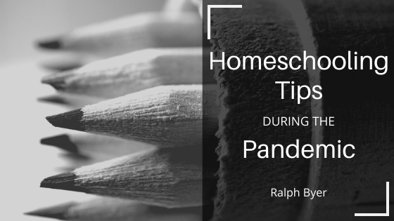Homeschooling Tips During the Pandemic