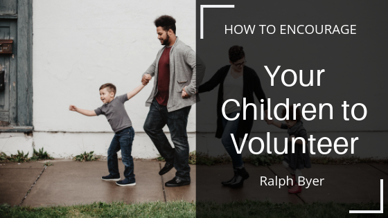 Ralph Byer How To Encourage Your Children