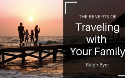 The Benefits of Traveling with Your Family